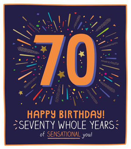 Picture of 70 HAPPY BIRTHDAY SEVENTY WHOLE YEARS CARD